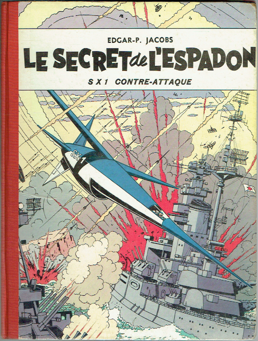 Couverture de l'album Blake et Mortimer Tome 2 Le Secret de l'Espadon - SX1 contre-attaque