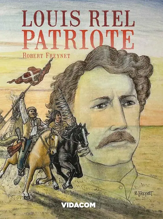 Couverture de l'album Riel, patriote Louis Riel Patriote