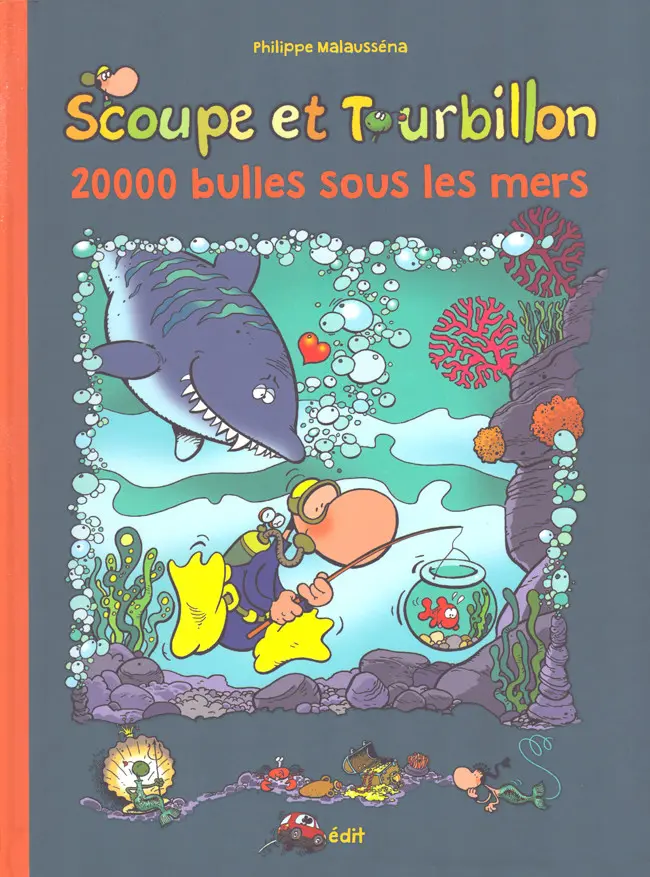 Couverture de l'album Les aventures de Scoupe et Tourbillon Tome 18 20000 bulles sous les mers