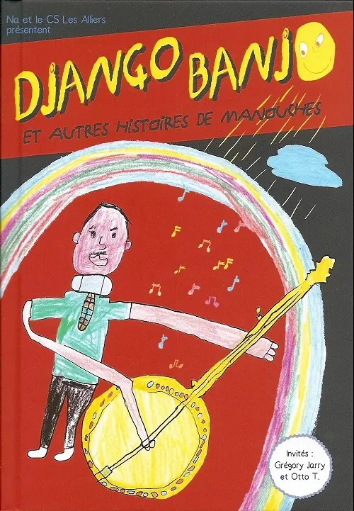 Couverture de l'album Django Banjo et autres histoires de manouches