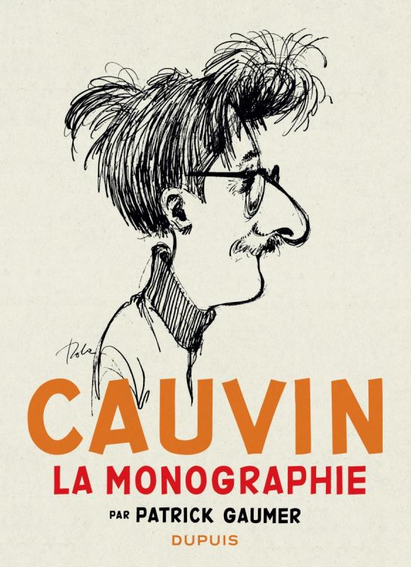 Couverture de l'album Cauvin - La monographie