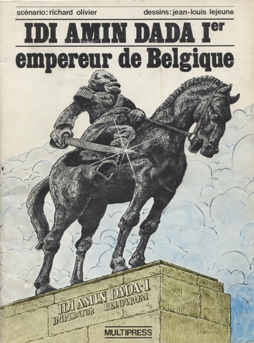 Couverture de l'album Idi Amin Dada Ier empereur de Belgique