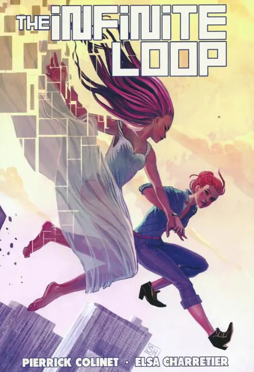 Couverture de l'album The Infinite loop Tome 1