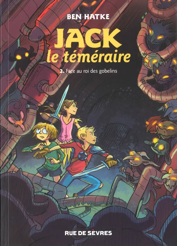 Couverture de l'album Jack le téméraire 2 Face au roi des gobelins