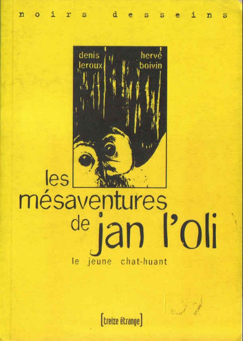 Couverture de l'album Les mésaventures de Jan l'Oli le jeune chat-huant