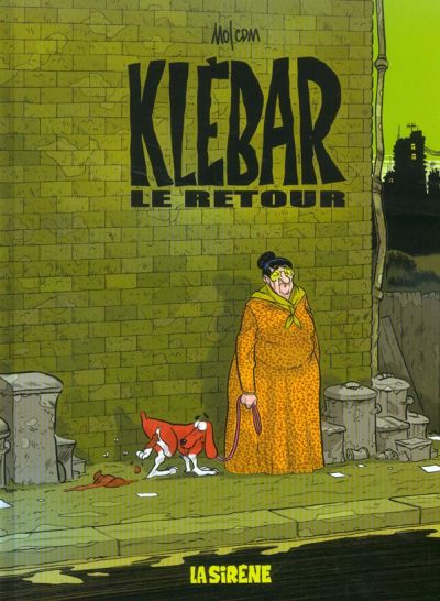 Couverture de l'album Klébar le chien Tome 2 Le retour