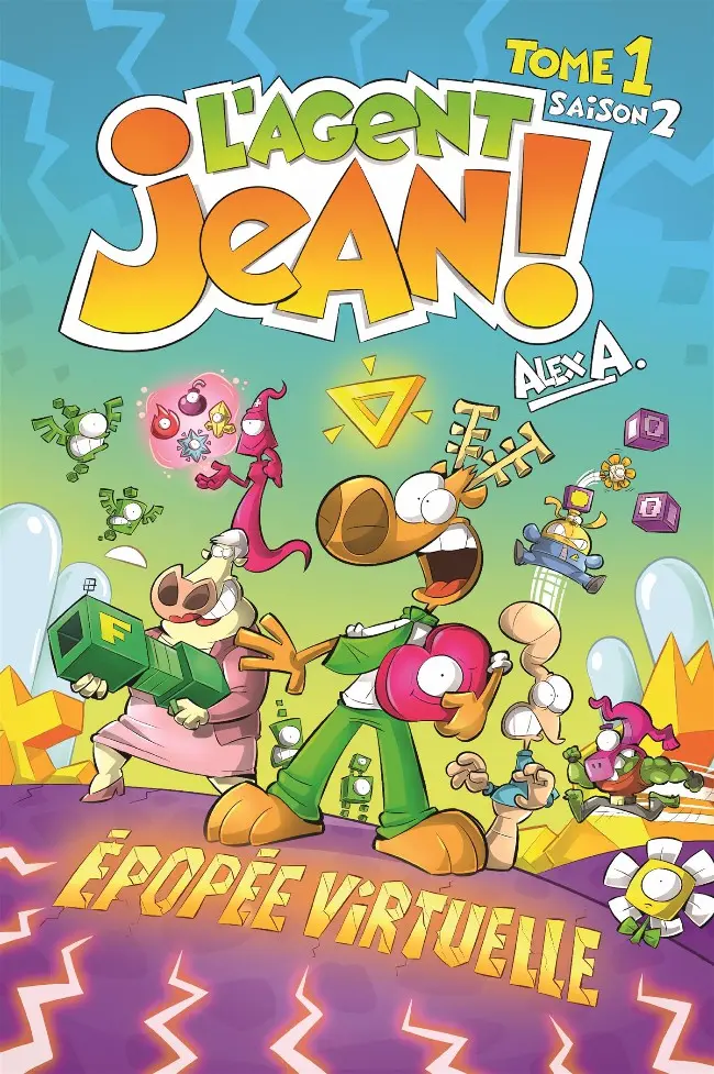Couverture de l'album L'Agent Jean ! Saison 2 Tome 1 Épopée virtuelle
