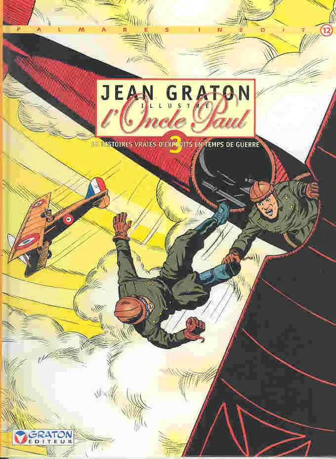 Couverture de l'album Michel Vaillant Palmarès inédit Tome 12 Jean Graton illustre l'Oncle Paul vol.03