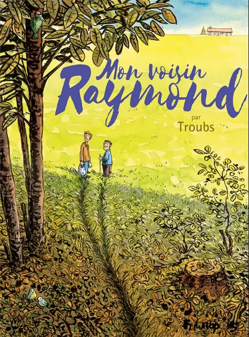 Couverture de l'album Mon voisin Raymond