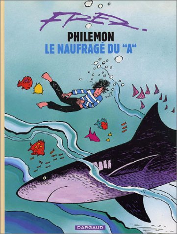 Couverture de l'album Philémon Nouvelle édition Tome 2 Le Naufragé du A
