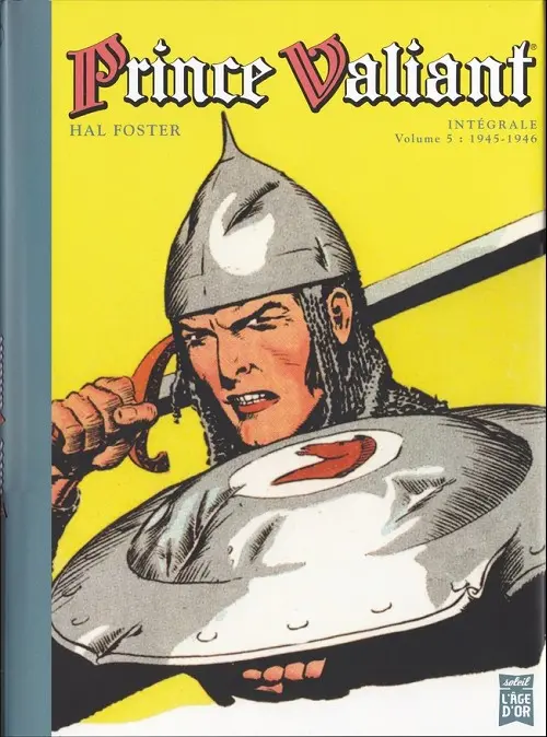 Couverture de l'album Prince Valiant Soleil Volume 5 1945-1946