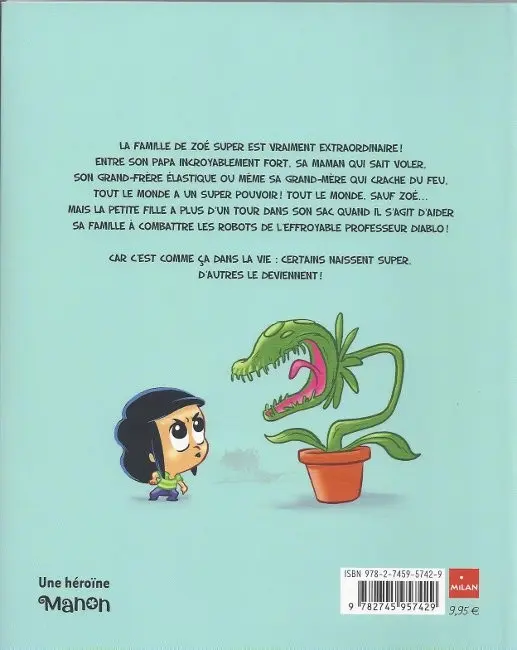 Verso de l'album Zoé Super Tome 1 Même pas peur !