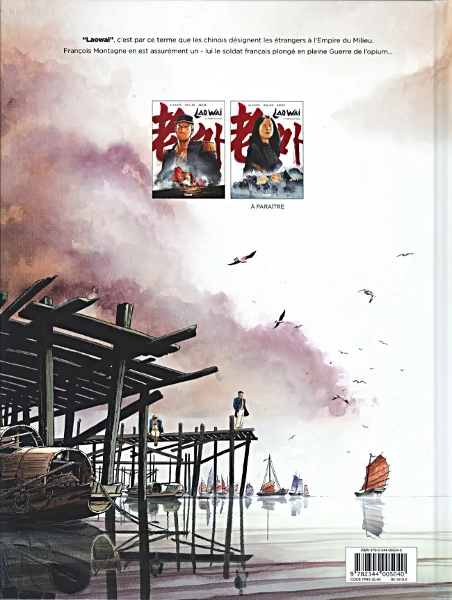 Verso de l'album Laowai Tome 1 La guerre de l'opium