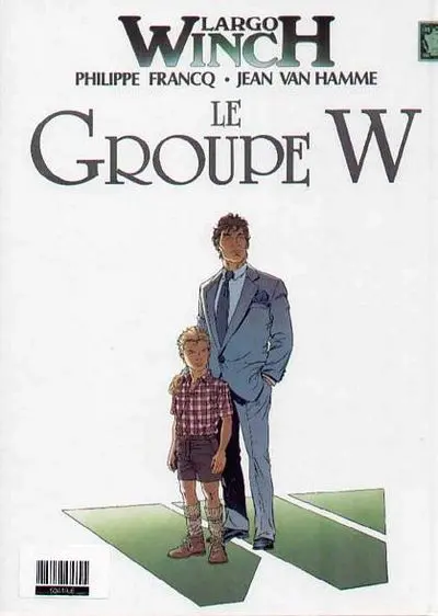 Verso de l'album Largo Winch Tome 1 L'héritier / Le groupe W