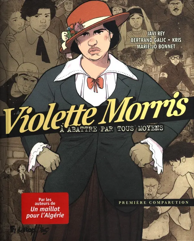 Autre de l'album Violette Morris, à abattre par tous moyens Tome 1 Première comparution