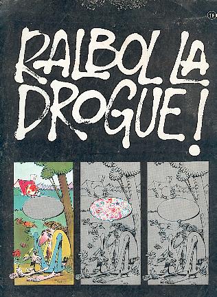 Couverture de l'album Ralbol la drogue !