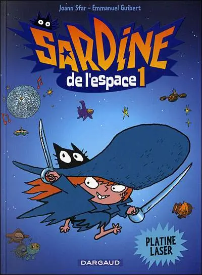 Couverture de l'album Sardine de l'espace Dargaud Tome 1 Platine laser