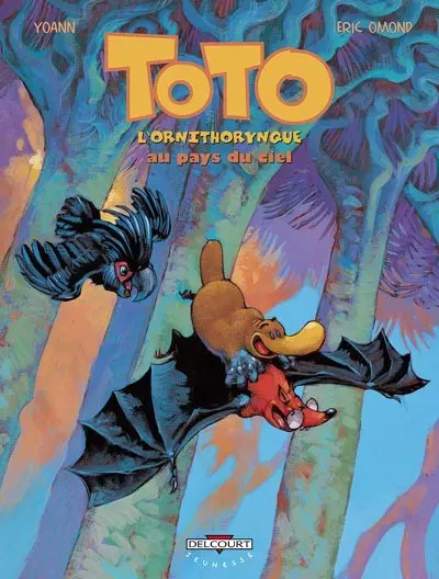 Couverture de l'album Toto l'ornithorynque Tome 6 Toto l'ornithorynque au pays du ciel