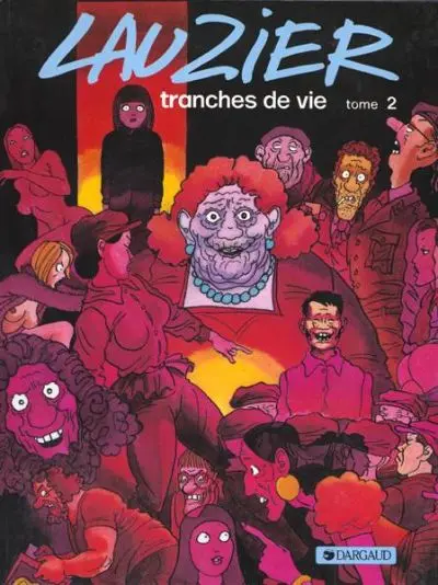 Couverture de l'album Tranches de vie Tome 2
