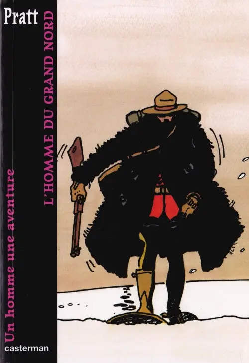Couverture de l'album Un homme une aventure Tome 4 L'homme du Grand Nord