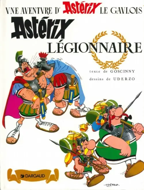Couverture de l'album Astérix Tome 10 Astérix Légionnaire