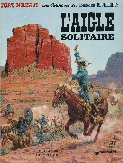 Couverture de l'album Blueberry Tome 3 L'aigle solitaire