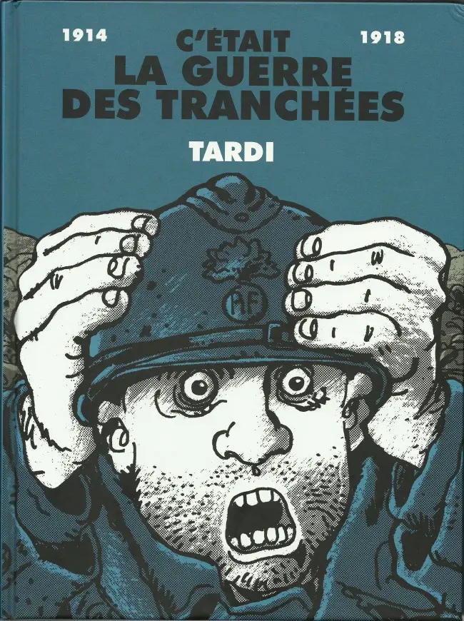 Couverture de l'album C'était la guerre des tranchées