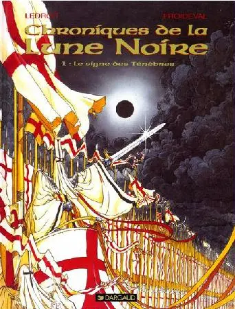 Couverture de l'album Chroniques de la Lune Noire Tome 1 Le Signe des Ténèbres