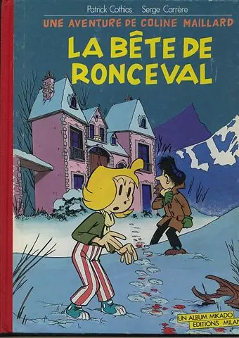 Couverture de l'album Une aventure de Coline Maillard Tome 1 La bête de Ronceval