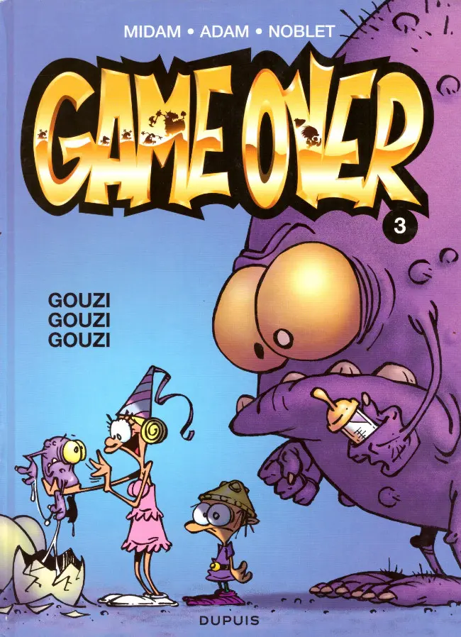 Couverture de l'album Game over Tome 3 Gouzi Gouzi Gouzi