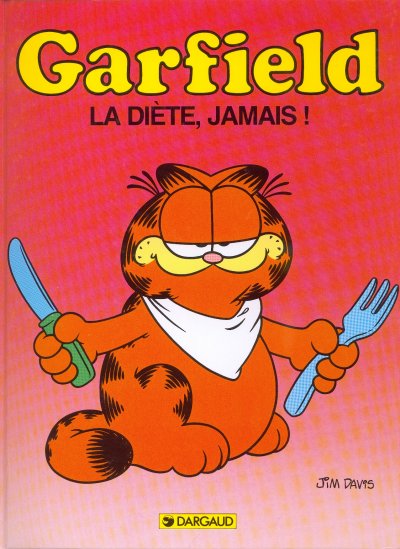 Couverture de l'album Garfield Tome 7 La diète, jamais !