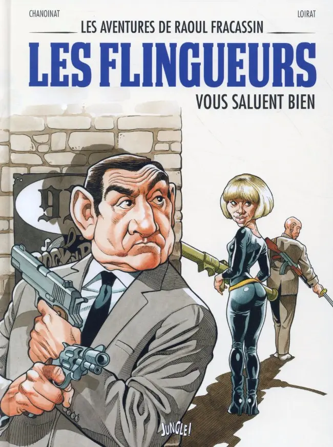 Couverture de l'album Les aventures de Raoul Fracassin Tome 2 Les Flingueurs vous saluent bien