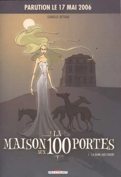 Couverture de l'album La Maison aux 100 portes Tome 1 La dame aux chiens
