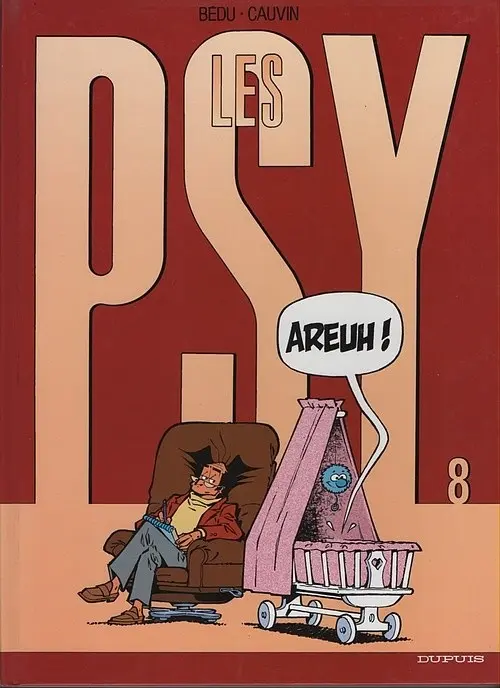 Couverture de l'album Les Psy Tome 8 Areuh !