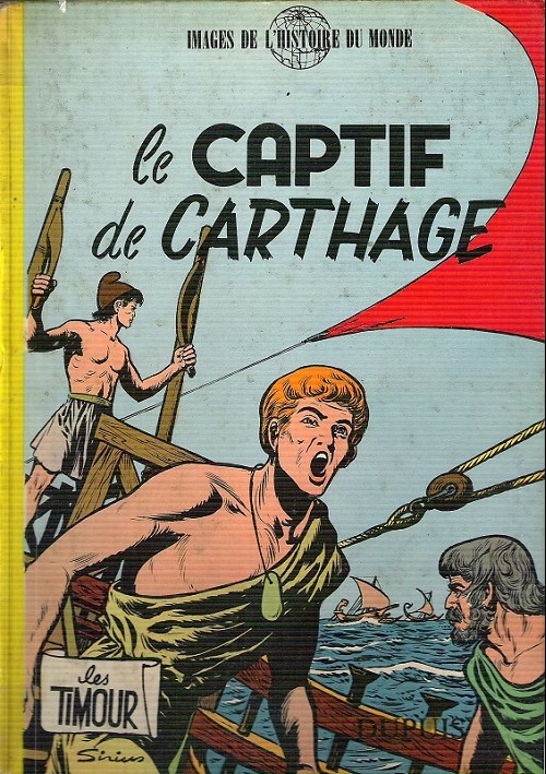 Couverture de l'album Les Timour Tome 5 Le captif de Carthage