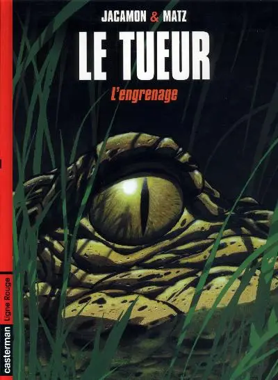 Couverture de l'album Le Tueur Tome 2 L'engrenage