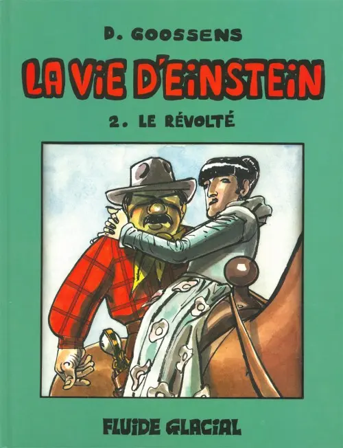 Couverture de l'album La Vie d'Einstein Tome 2 Le révolté