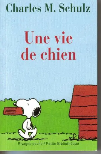 Couverture de l'album Peanuts Tome 17 Une vie de chien
