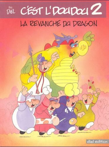 Couverture de l'album C'est l'doudou Tome 2 La Revanche du Dragon