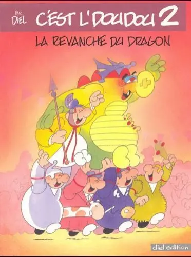Couverture de l'album C'est l'doudou Tome 2 La Revanche du Dragon