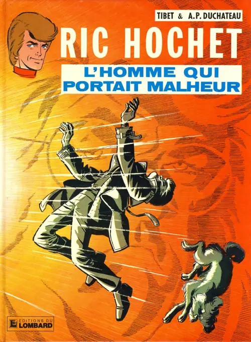 Couverture de l'album Ric Hochet Tome 20 L'homme qui portait malheur