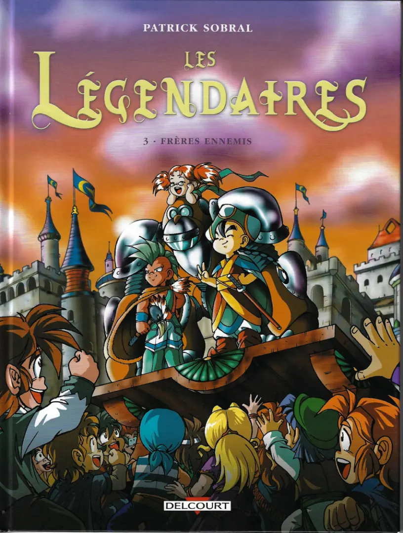 Couverture de l'album Les Légendaires Tome 3 Frères ennemis