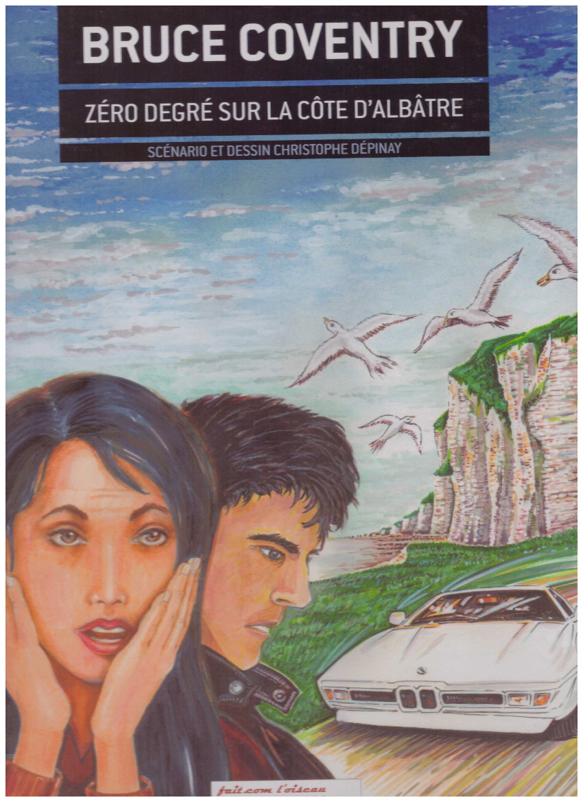 Couverture de l'album Bruce Coventry Tome 2 Zéro degré sur la côte d'albâtre