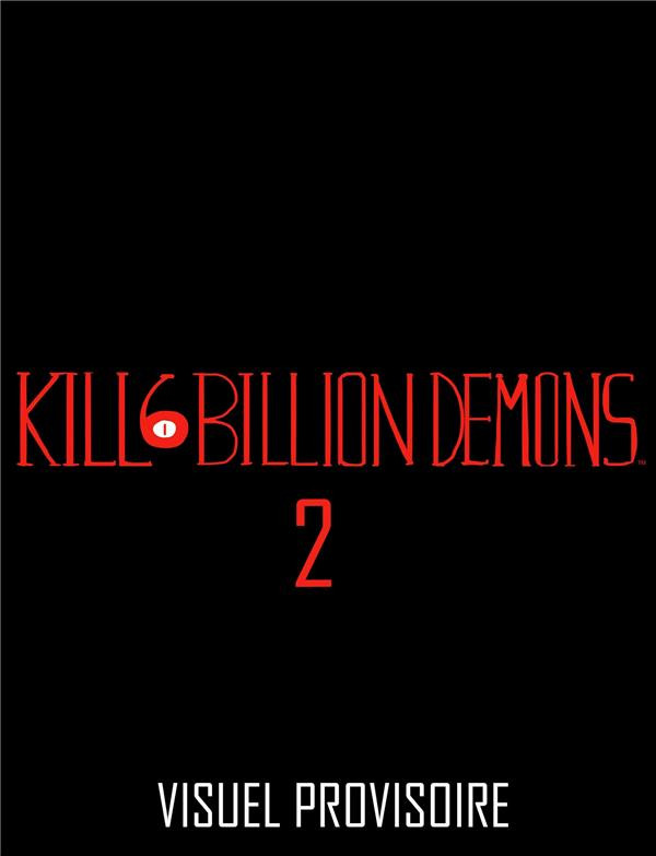 Couverture de l'album Kill 6 billion demons 2