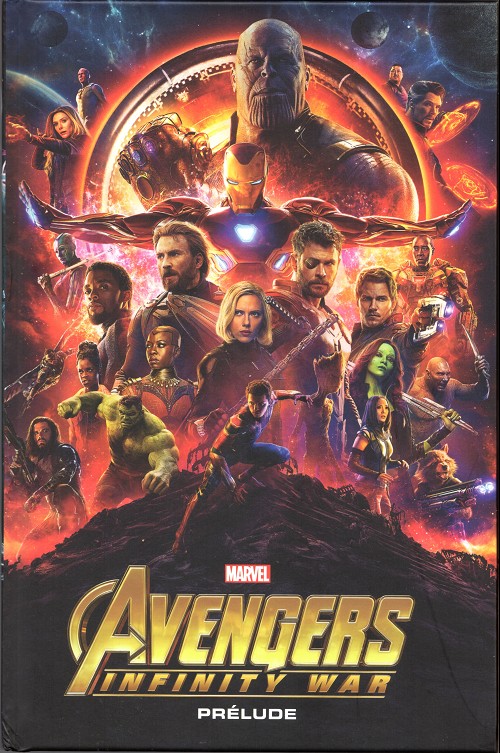 Couverture de l'album Marvel Cinematic Universe Tome 10 Avengers: Infinity War - Prélude