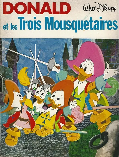 Couverture de l'album Donald et les héros de la littérature Tome 1 Donald et les trois mousquetaires