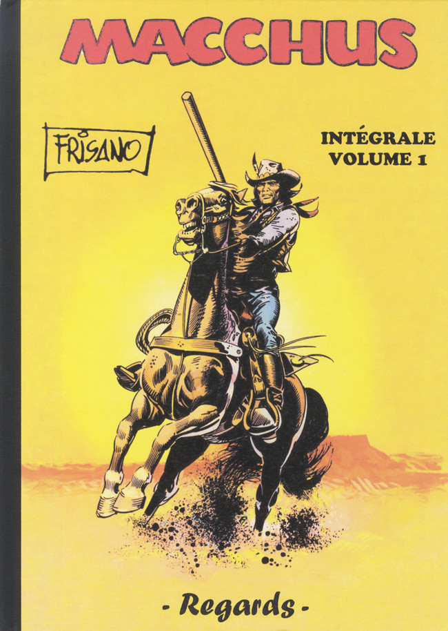 Couverture de l'album Macchus Intégrale Volume 1