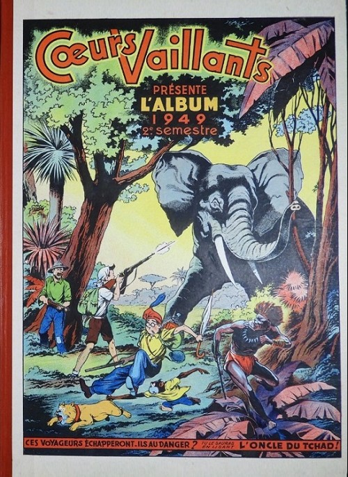 Couverture de l'album Cœurs Vaillants N° 6 1949 - 2ème semestre (n°27 à 52)