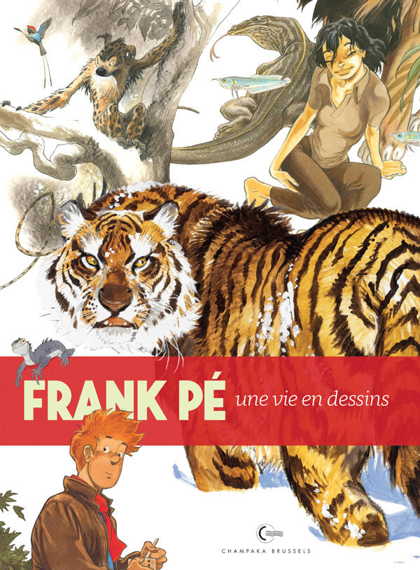 Couverture de l'album Une vie en dessins 3 Frank Pé