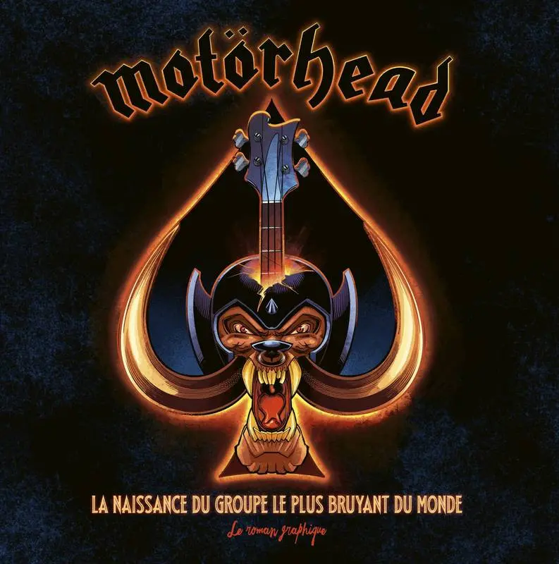 Couverture de l'album Motörhead La naissance du groupe le plus bruyant du monde
